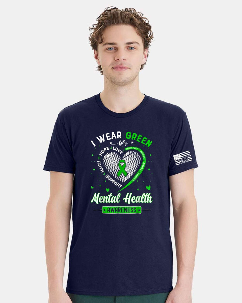 Mental Health Awareness Tshirt & FREE DECAL I Wear Green for Hope Love Strength
