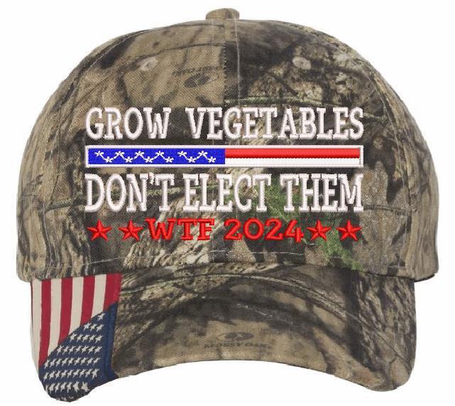 Trump 2024 Hat - Grow Vegetables don't elect them USA300 Adj. Embroidered Hat