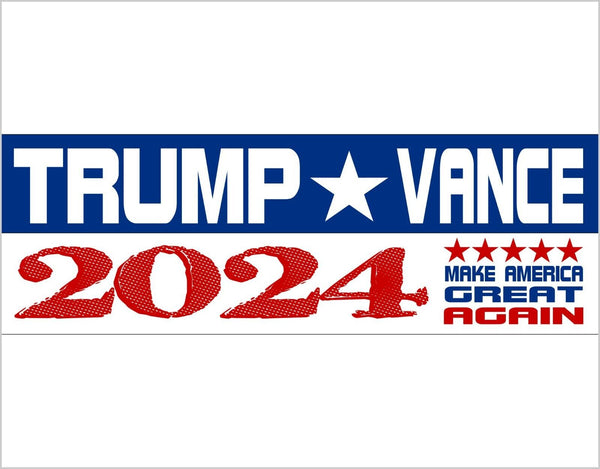 Trump Vance 2024 Bumper Sticker Trump Vance 2024 MAGA Save America