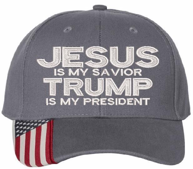 Jesus is my savior Trump is my President Hat - USA300 Flag Brim or Flex Fit MAGA