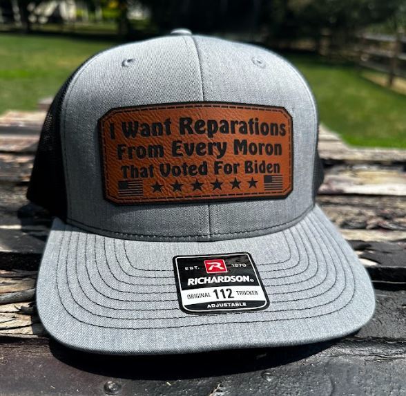 I want reparations from anyone that voted for Biden Leather Badge Hat Trump 2024