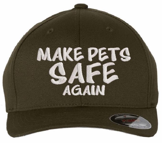 Make Pets Safe Again Hat Embroidered Flex Fit Fitted Hat Various Colors/Sizes