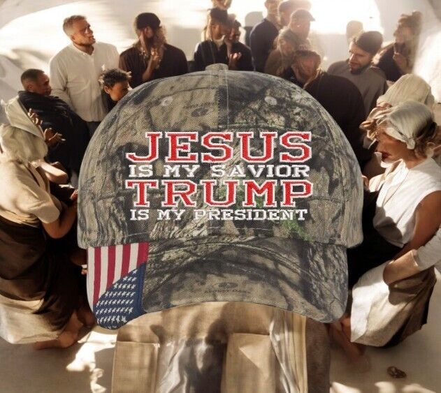 Jesus is my savior Trump is my President Trump Hat - Mossy Oak Camo w/ USA Flag