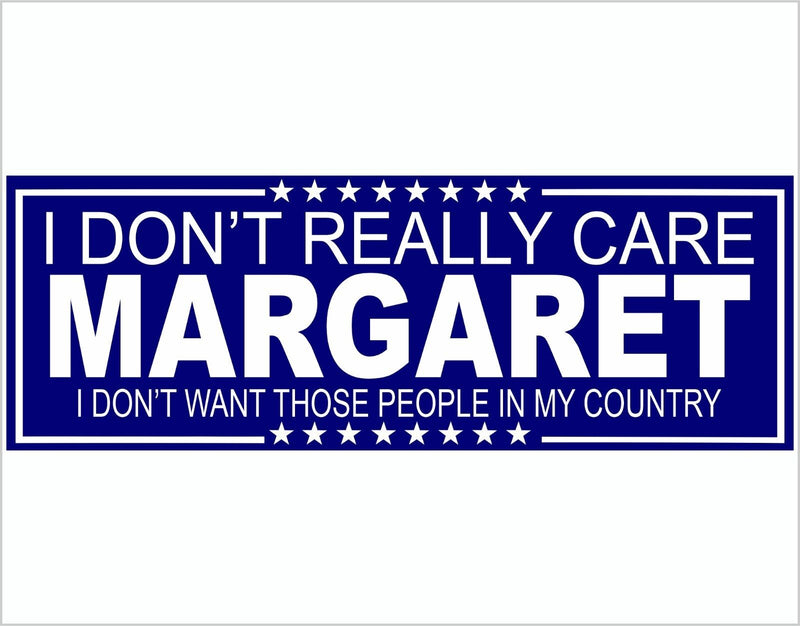 JD Vance I don't really care Margaret Bumper Sticker or Magnet Pair JD Vance