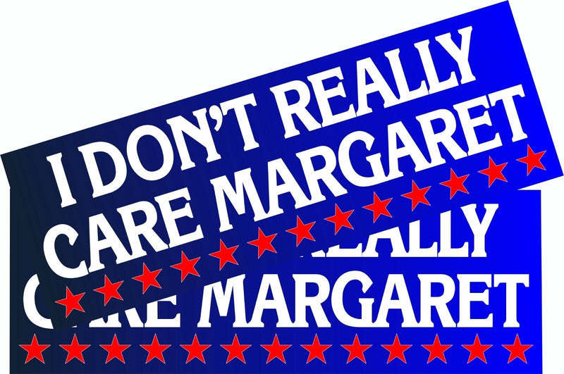 JD Vance I don't really care Margaret Fade Stars Bumper Sticker or Magnet Pair