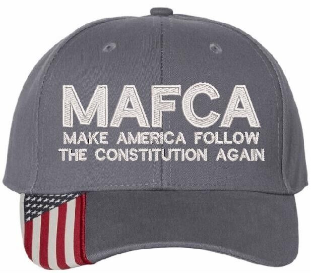 Trump Hat Make America Follow the Constitution Again MAFCA Gray USA300 Hat