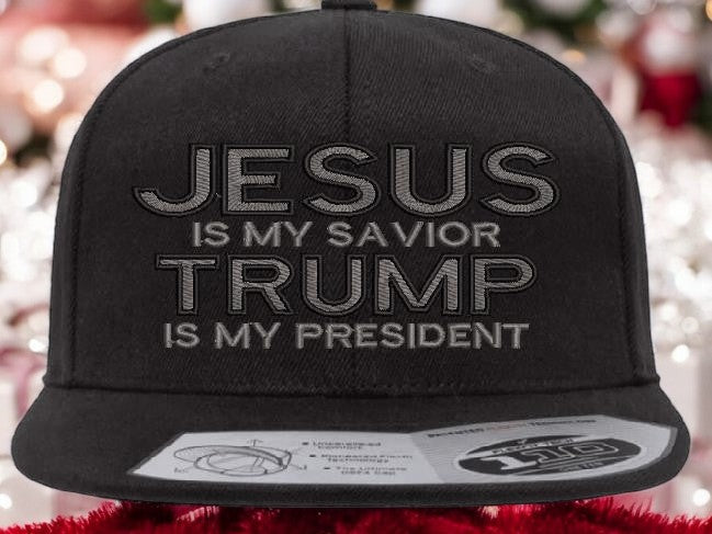 Jesus is my savior Trump is my President Adjustable 110F Flex Embroidered Black Flat Bill Bal Cap.