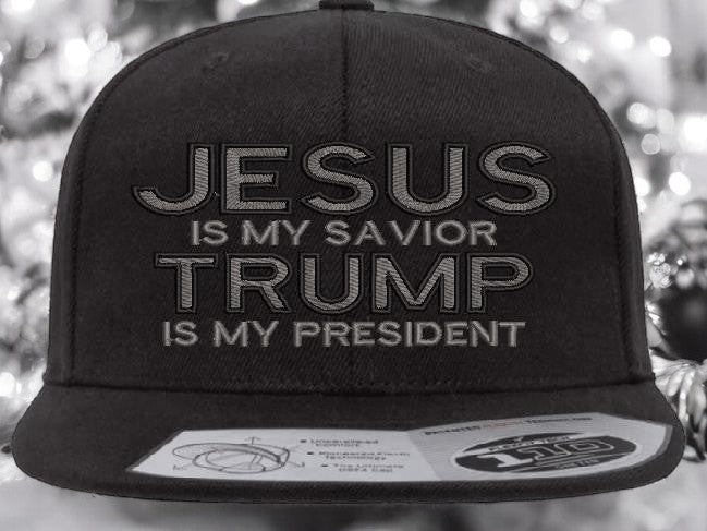 Jesus is my savior Trump is my President Adjustable 110F Flex Embroidered Black Flat Bill Bal Cap.