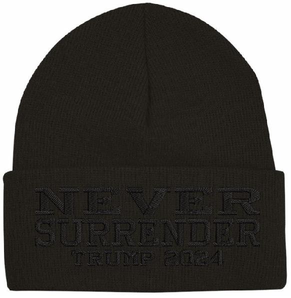 Trump Winter Hat - Embroidered Blackout NEVER SURRENDER Winter Cuff or Beanie Hat