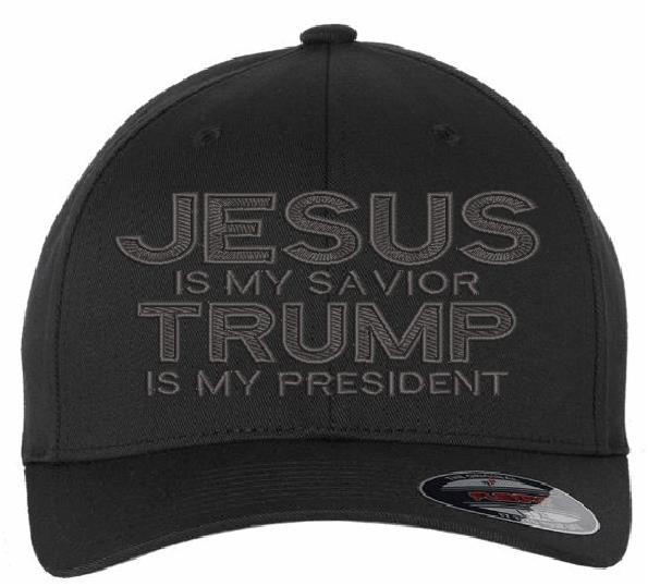 Jesus is my Savior TRMP is my President Embroidered MAGA Hat