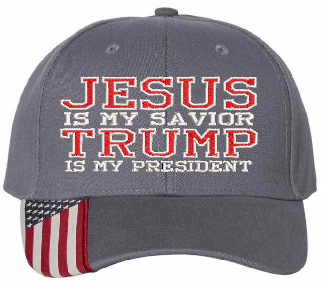 Jesus is my savior Trump is my President Version 2 Embroidered Hat Jesus Trump Hat