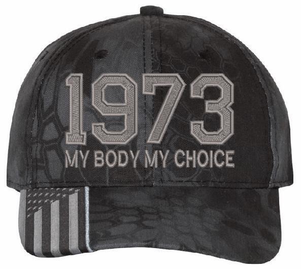 Pro Choice 1973 Hat (Embroidered USA300 Hat) Women's Rights Feminism Roe v Wade