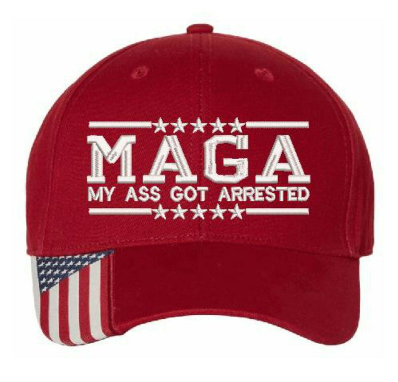 MAGA My Ass Got ARRESTED Embroidered Hat