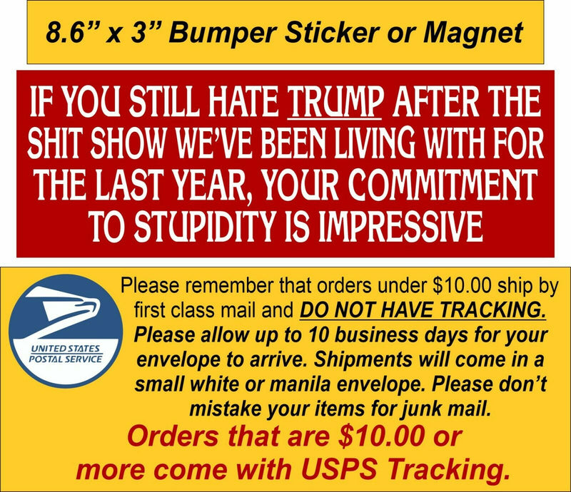 Commitment to Stupidity 8.6" x 3" Trump 2024 MAGA Bumper Sticker