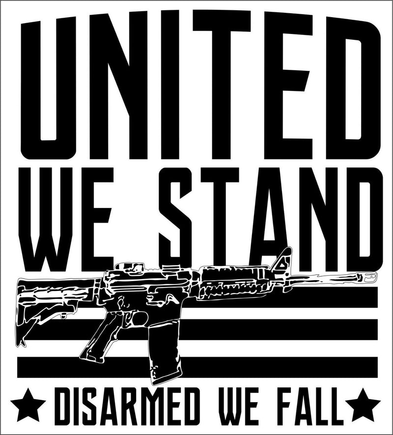 United we stand DISARMED we fall Window Sticker 6" x 5.5" window/Bumper Sticker