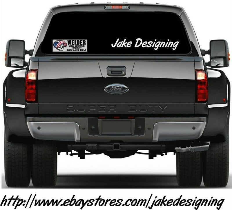 Welder Bumper Sticker Because BADASS isn't a job title Bumper Sticker