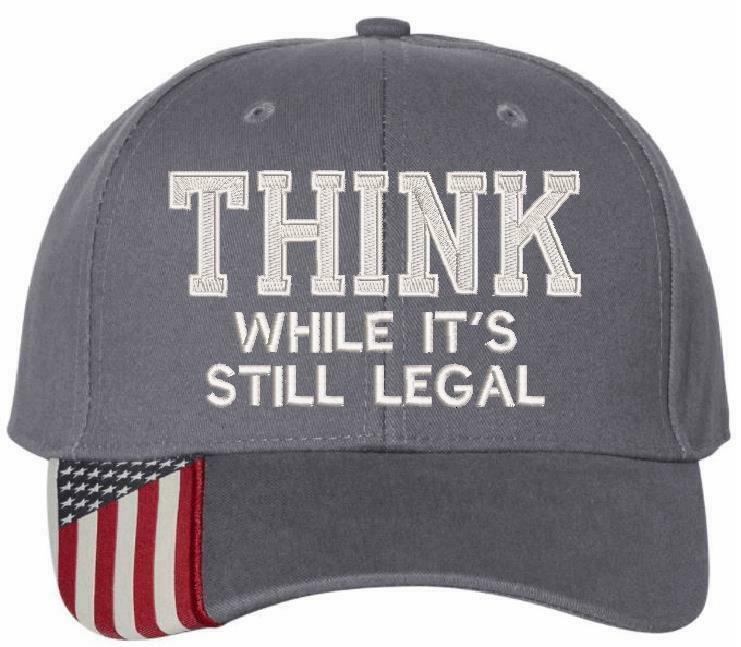 Think While It's still legal embroidered hat -USA300 Adjustable hat w/ flag brim