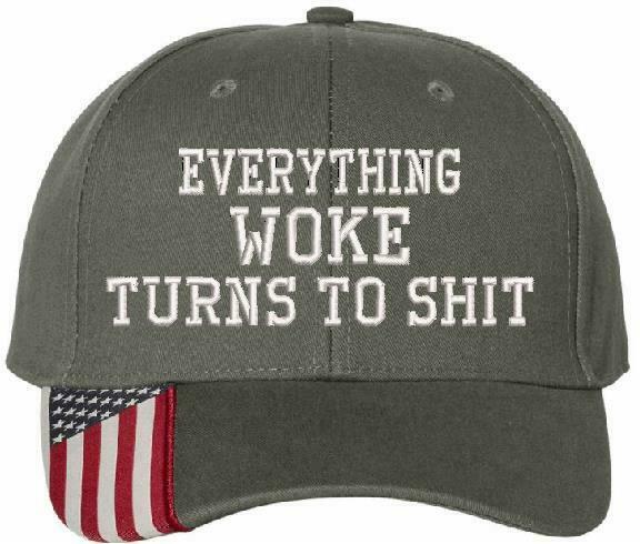 Everything Woke Turns Turns to sh*t Embroidered USA300 Adjustable Hat