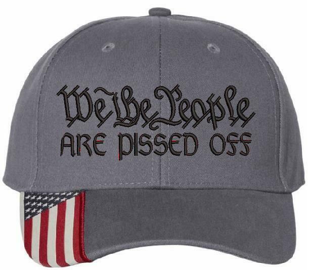 We The People ARE PISSED OFF Hat 2nd Amendment USA300 Outdoor Cap 1776 hat