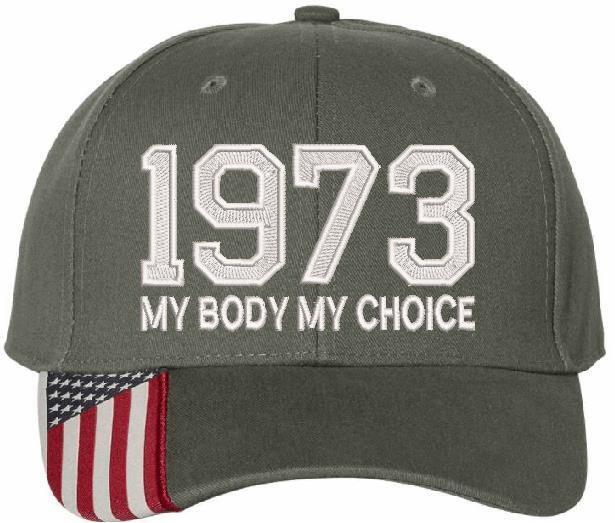 Pro Choice 1973 Hat (Embroidered USA300 Hat) Women's Rights Feminism Roe v Wade