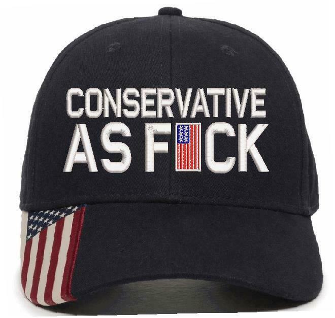 Conservative as Fu*k Embroidered Hat Trump Hat Various Hat Choices