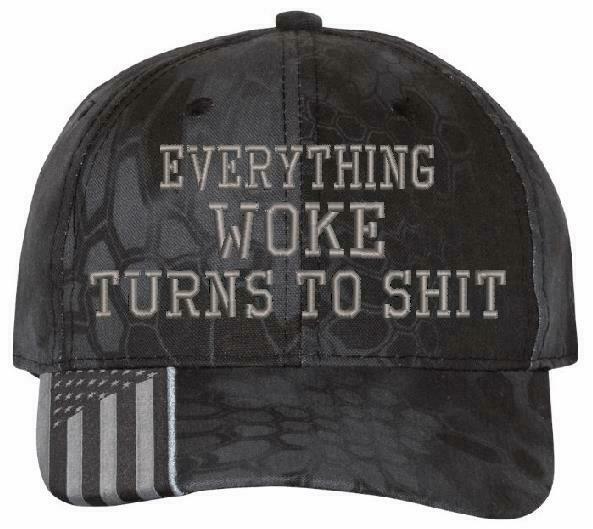 Everything Woke Turns Turns to sh*t Embroidered USA300 Adjustable Hat