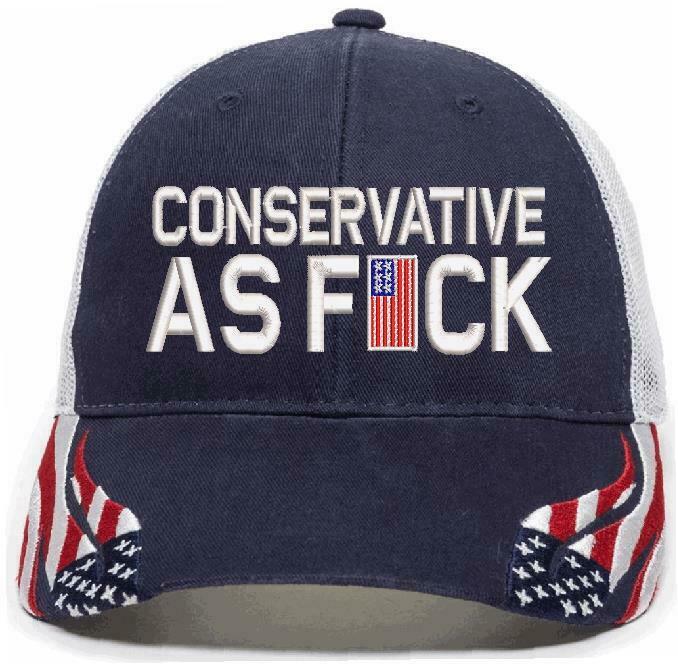 Conservative as Fu*k Embroidered Hat Trump Hat Various Hat Choices