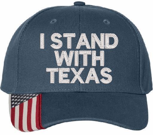 Stand with Texas Embroidered Adjustable/Flex Fit Hat USA300 or Flex Fit