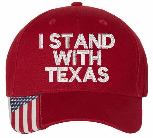 Stand with Texas Embroidered Adjustable/Flex Fit Hat USA300 or Flex Fit