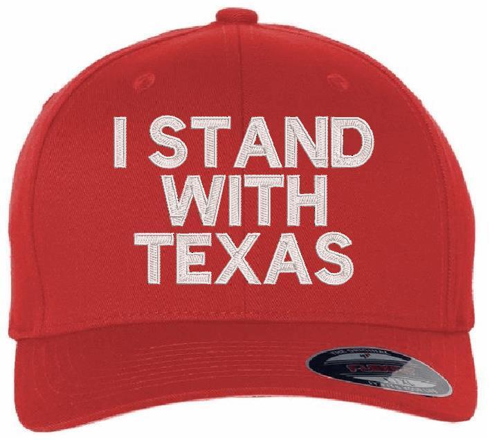 Stand with Texas Embroidered Adjustable/Flex Fit Hat USA300 or Flex Fit