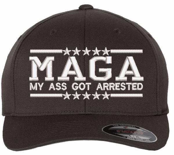 MAGA My Ass Got ARRESTED Embroidered Hat